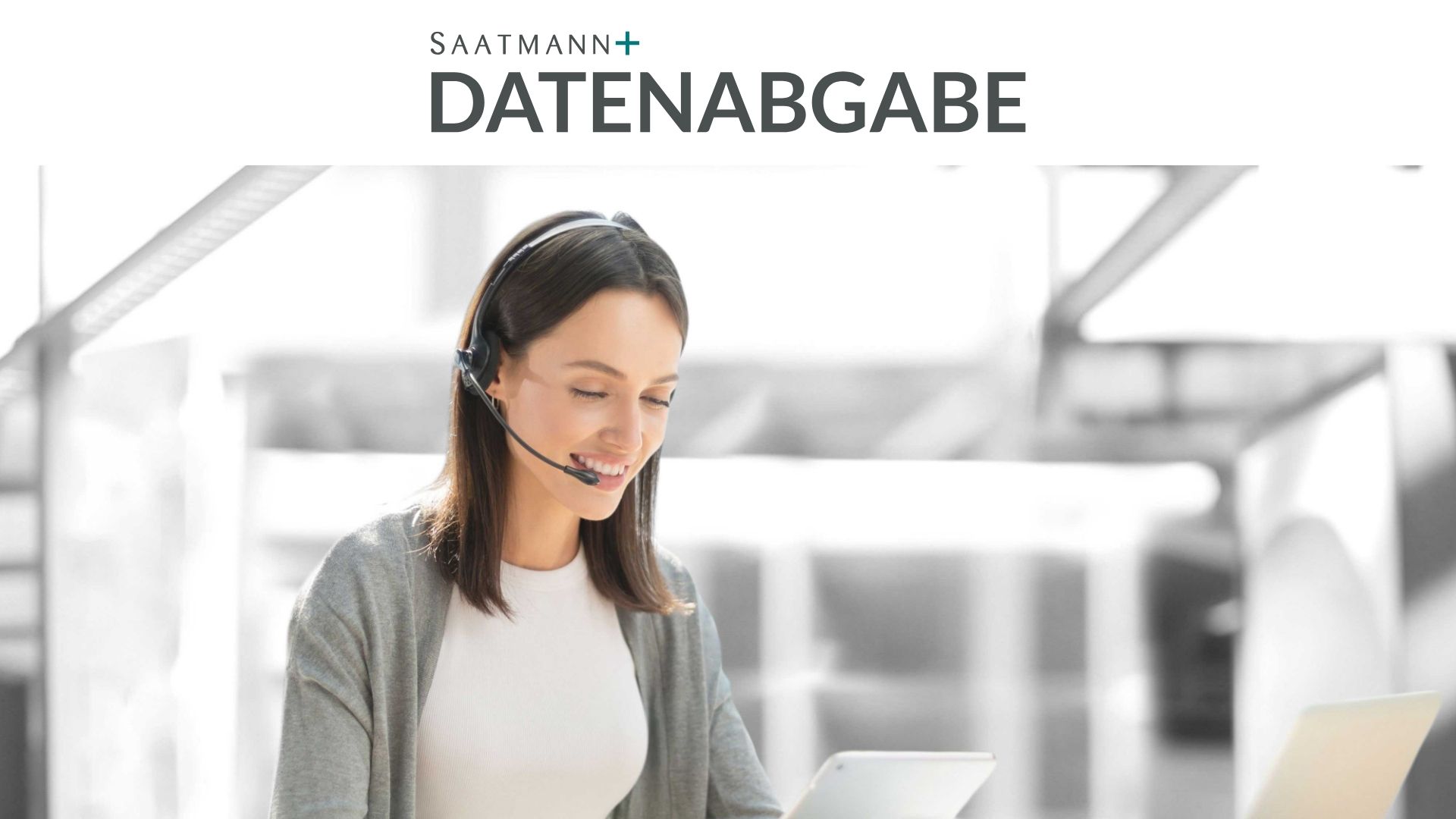 Saatmann Datenabgabe - kompetente Unterstützung bei der Datenabgabe
